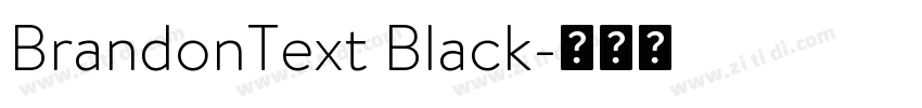 BrandonText Black字体转换